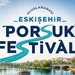 Porsuk Festival için geri sayım başladı! Dünya Eskişehir'de buluşuyor