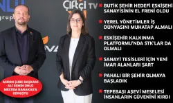 "Butik şehir hedefi Eskişehir sanayisinin el freni oldu"