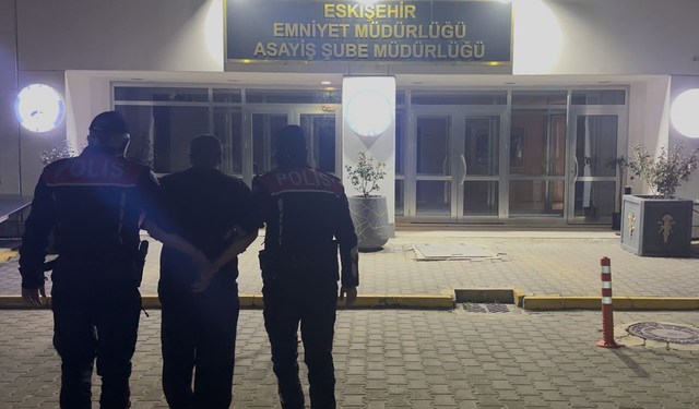 Eskişehir'de 29 yıl hapis cezası ile aranan şahıs yakalandı
