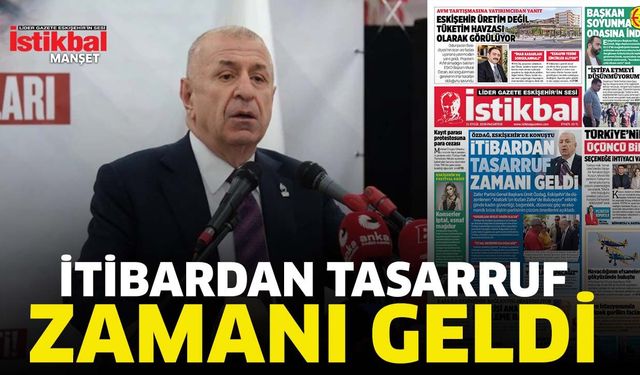 İtibardan tasarruf zamanı geldi