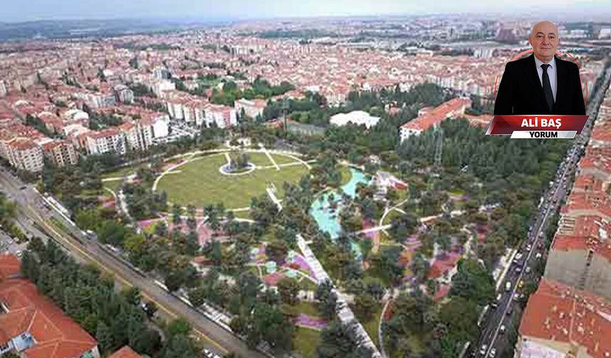 Hava Hastanesi ile Millet Bahçesi birleştirilmeli