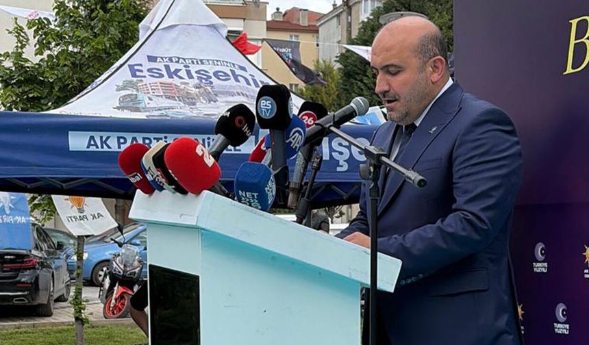AK Partili Albayrak: Eskişehir için yılmadan çalışacağız