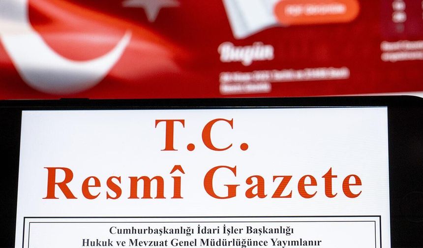 Resmi Gazete yayımlandı: Atama ve görevden alma kararları