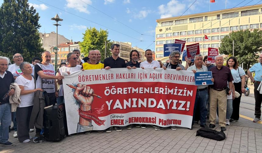 Açlık grevindeki öğretmenlere Eskişehir’den destek