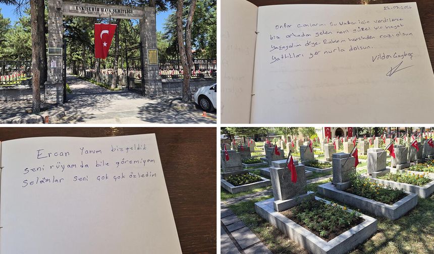 Eskişehir Hava Şehitliği'nde duygu dolu satırlar