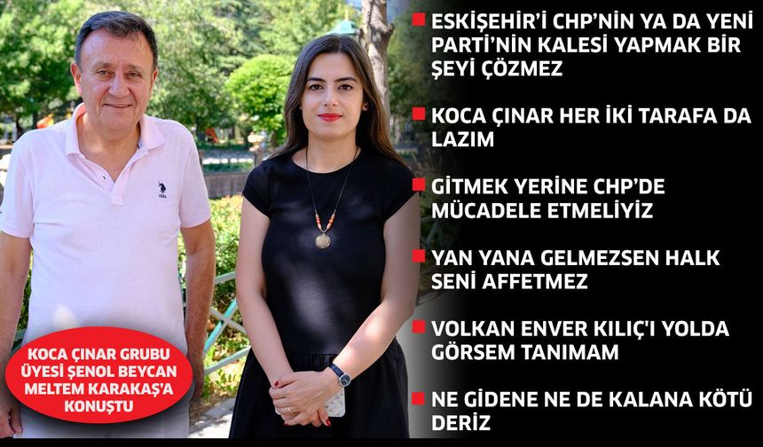 “Eskişehir’i CHP’nin ya da YENİ Parti’nin kalesi yapmak bir şeyi çözmez”