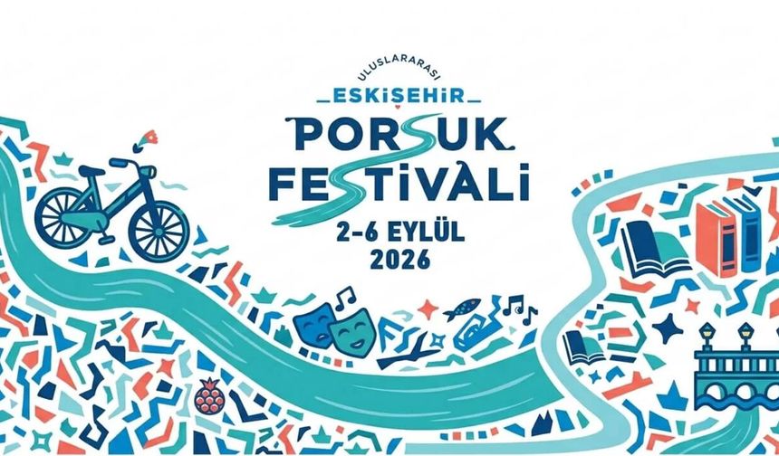 Uluslararası Eskişehir Porsuk Festivali’nde sahne alacak sanatçılar belli oldu