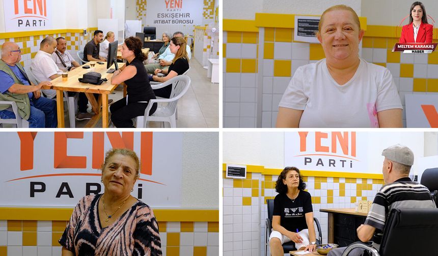 YENİ Parti’ye online üyelikler başladı: Eskişehir İrtibat Ofisi hareketlendi