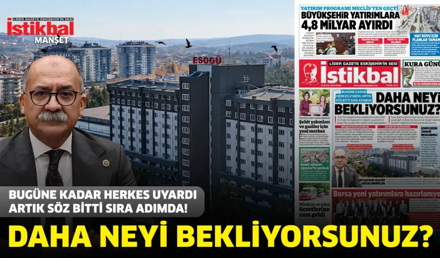 Daha neyi bekliyorsunuz?