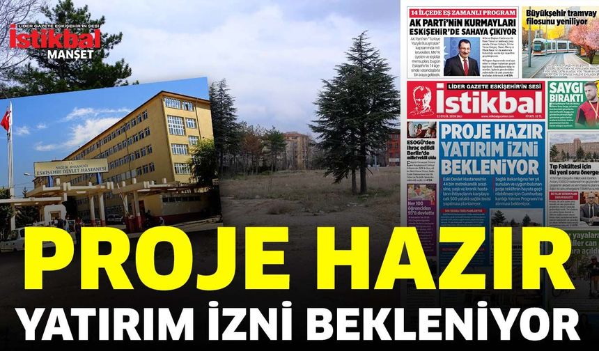 Proje hazır, yatırım izni bekleniyor