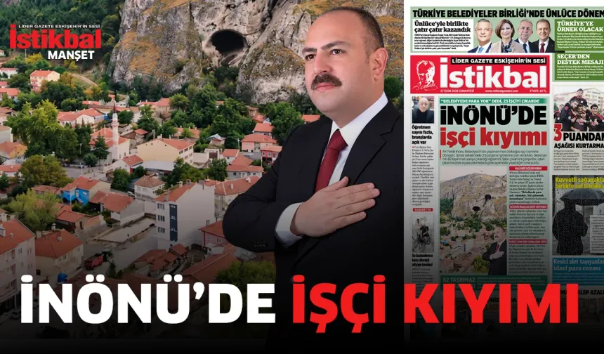 İnönü'de işçi kıyımı