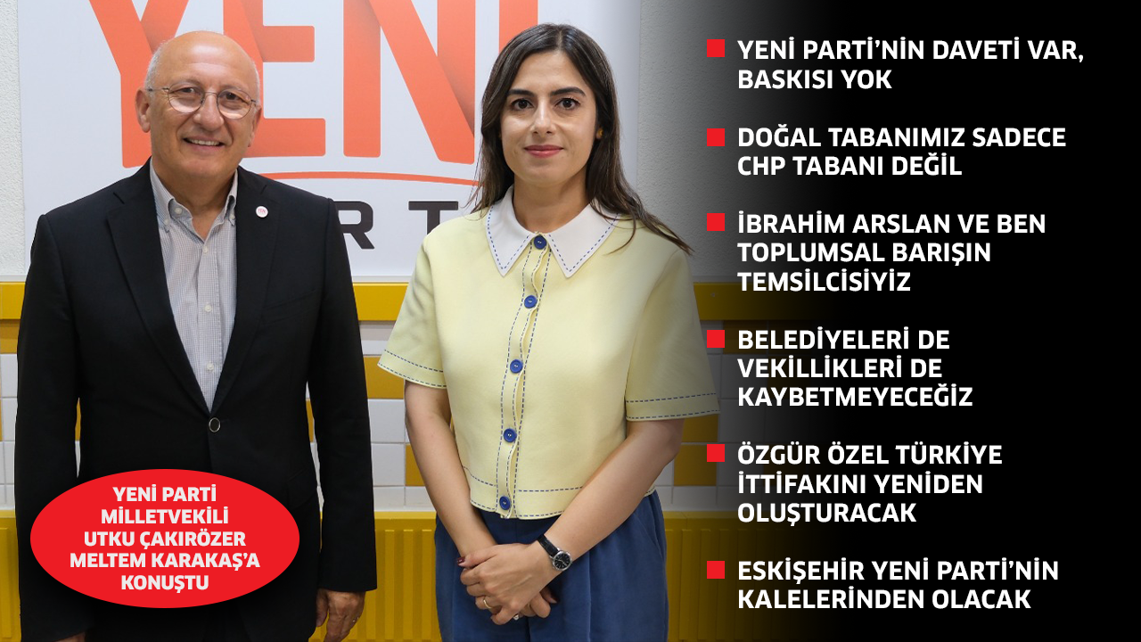 Utku Çakırözer’den belediye başkanları yorumu: “YENİ Parti’nin daveti var, baskısı yok”