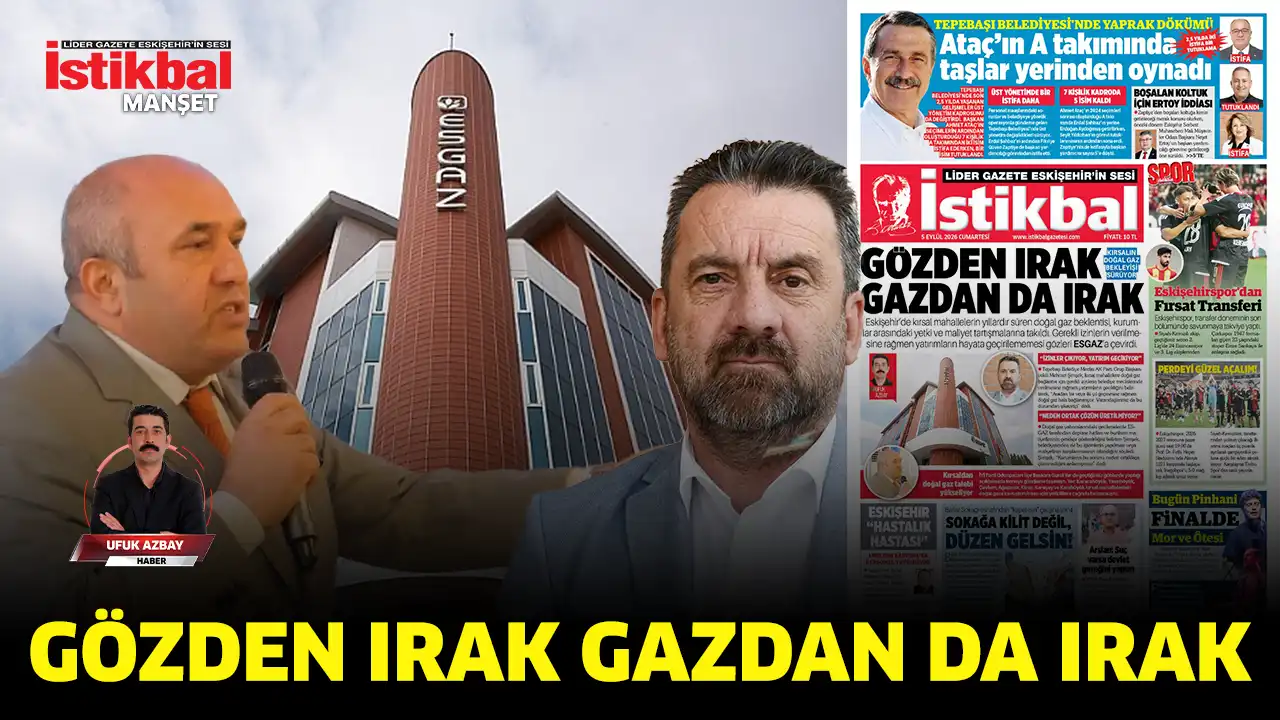 Gözden ırak gazdan da ırak