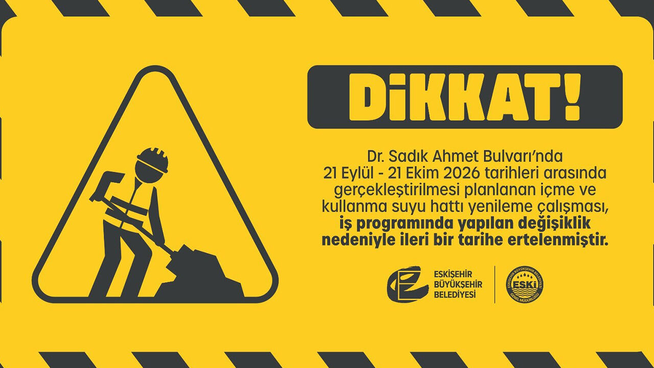Eskişehir’de su hattı çalışması ertelendi: Yeni tarih açıklanacak