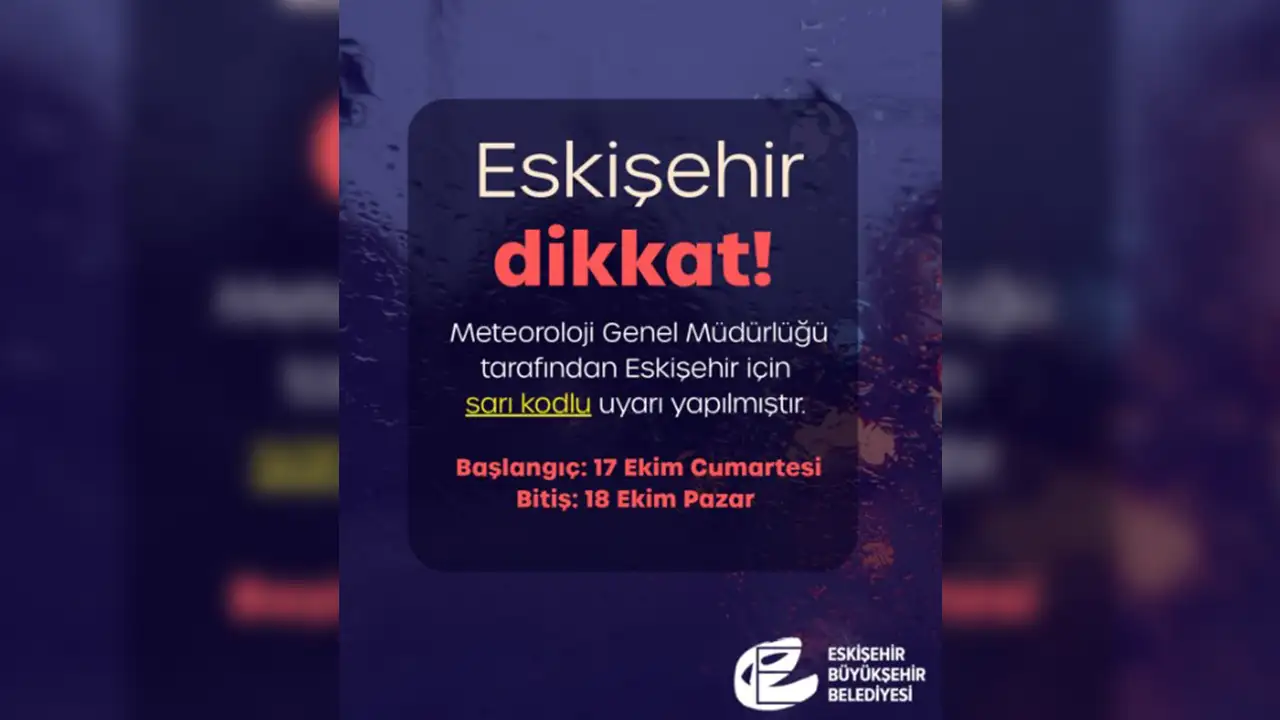 Eskişehir Büyükşehir Belediyesinden Kritik Hava Uyarısı! Istikbalgazetesi-1
