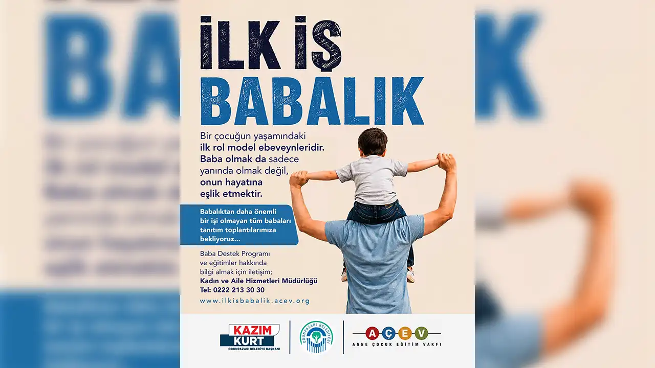 Eskişehir Odunpazarı’nda Babalar Için Destek Programı 'İlk İş Babalık' Istikbalgazetesi