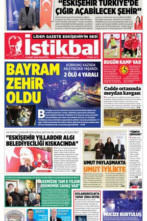 İstikbal Gazetesi 23 Mart 2026 Manşeti