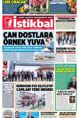 İstikbal Gazetesi 27 Mart 2026 Manşeti
