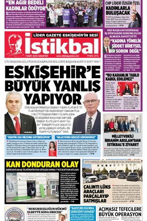 İstikbal Gazetesi 7 Mart 2026 Manşeti