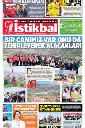 İstikbal Gazetesi 21 Nisan 2026 Manşeti