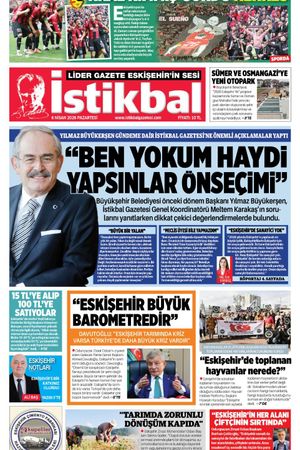 İstikbal Gazetesi 6 Nisan 2026 Manşeti