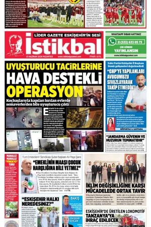 İstikbal Gazetesi 15 Haziran 2026 Manşeti