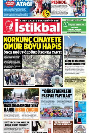 İstikbal Gazetesi 25 Haziran 2026 Manşeti