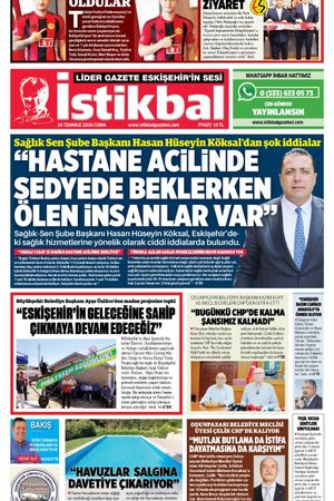 İstikbal Gazetesi 24 Temmuz 2026 Manşeti