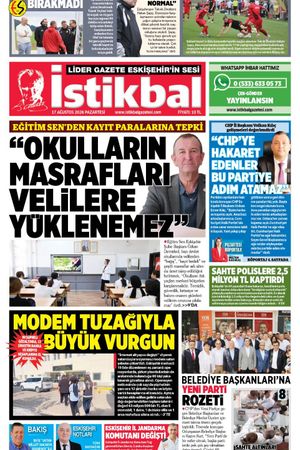 İstikbal Gazetesi 17 Ağustos 2026 Manşeti