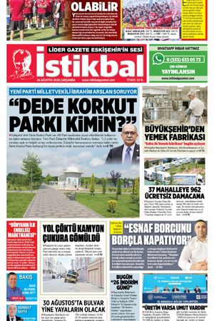 İstikbal Gazetesi 26 Ağustos 2026 Manşeti